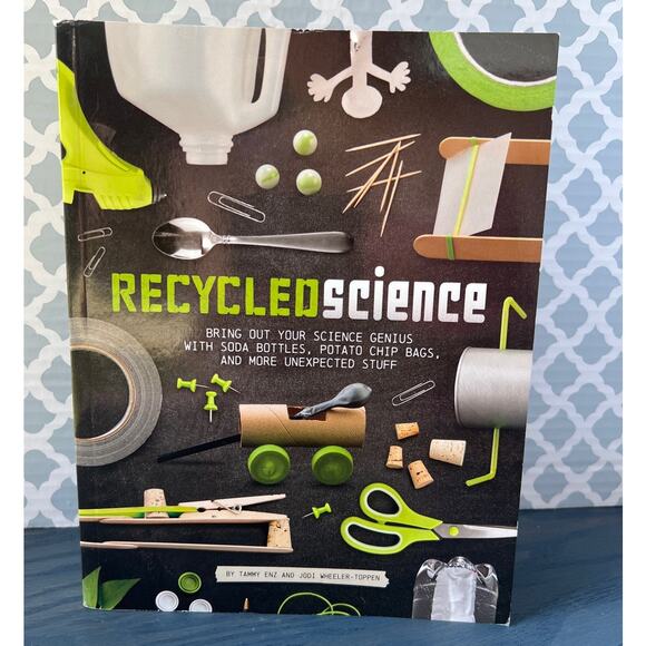 Recycled Science by Tammy Enz & Jodi Wheeler-Toppen Paperback Books Pre-Loved - Picture 1 of 7